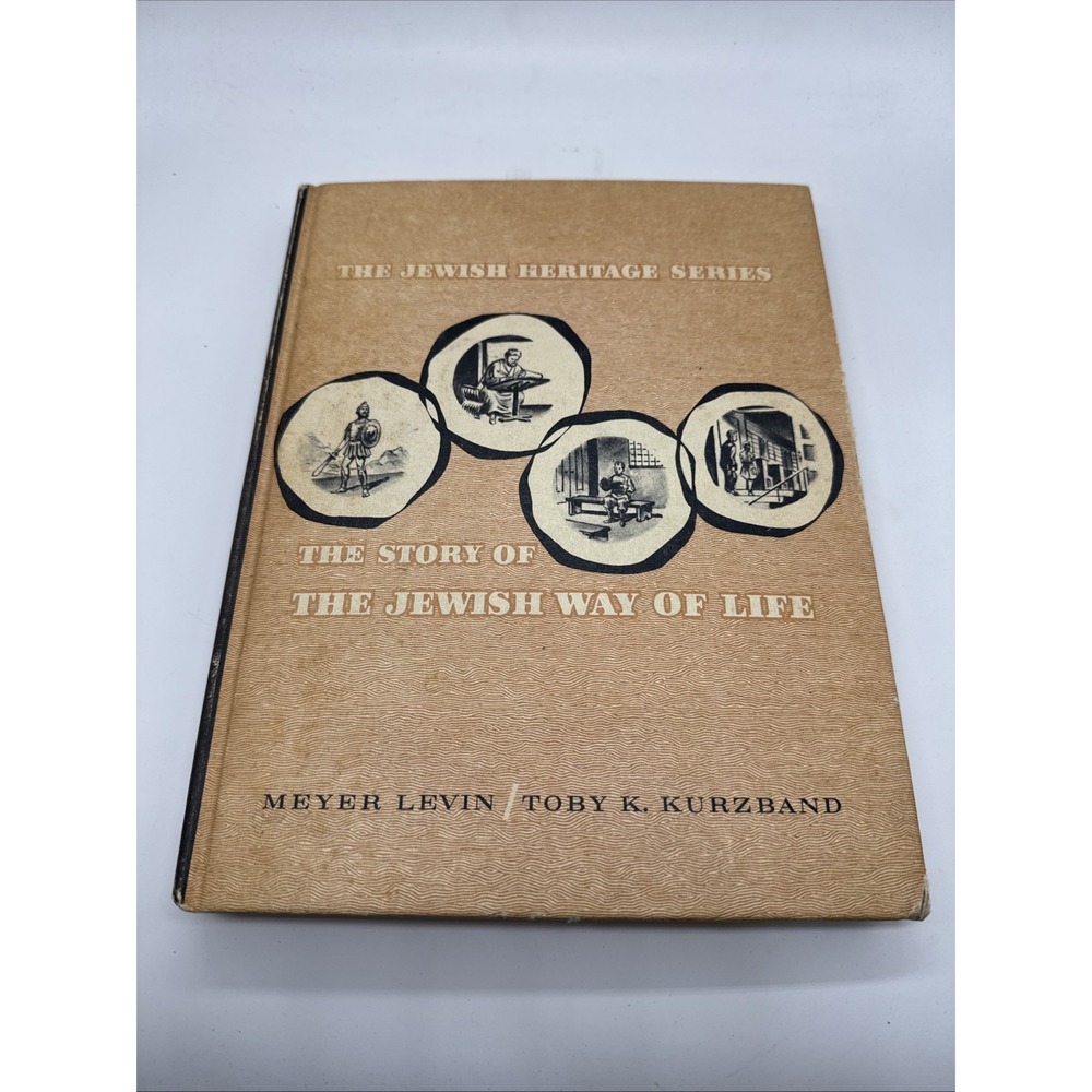 1959 The Jewish Heritage Series The Story of The Jewish Way of Life HC Book